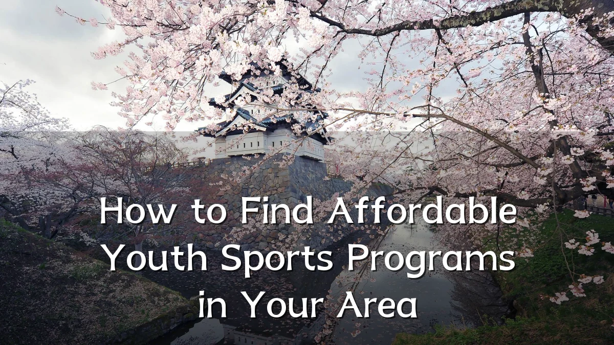 How to Find Affordable Youth Sports Programs in Your Area